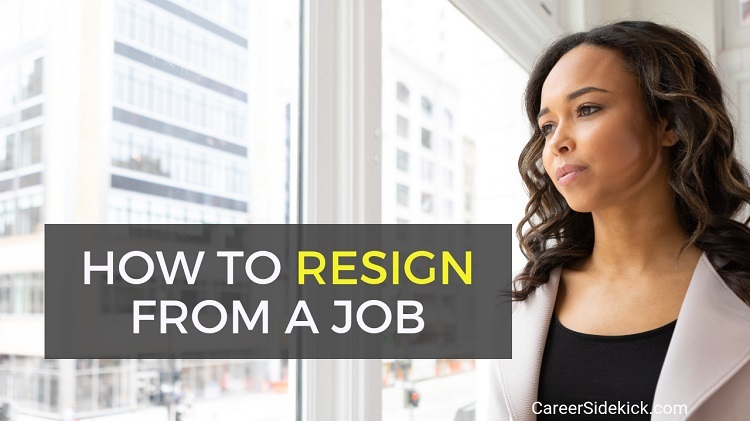 Quitting A Job Gracefully - How To Resign From A Job