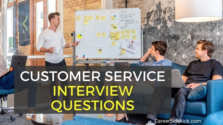 Sample Customer Service Representative Interview Questions